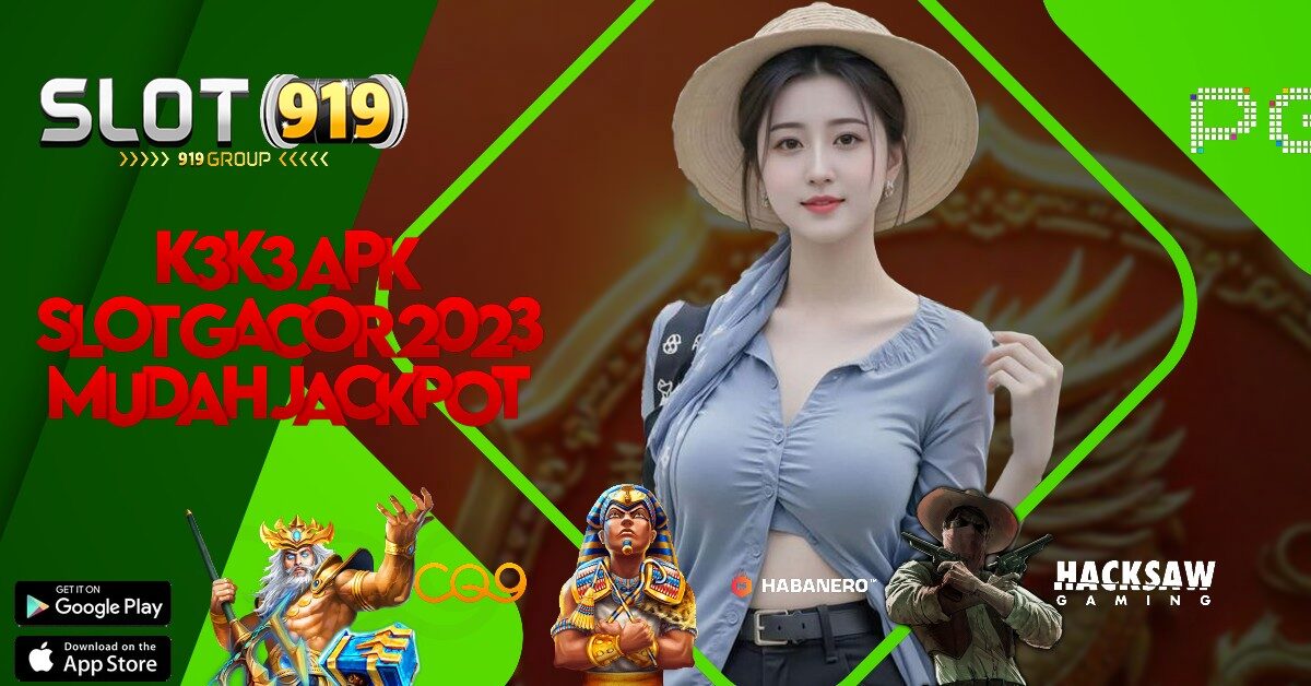 INFO JAM SLOT GACOR HARI INI K3 K3 APK