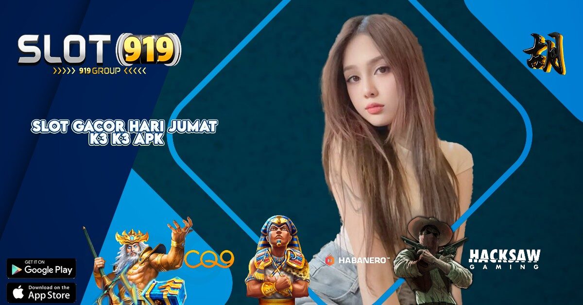 K3K3 APK SLOT HONGKONG GACOR