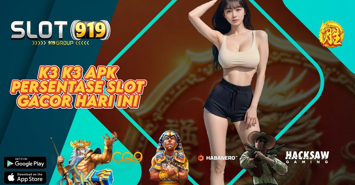 K3K3 APK SITUS SLOT ONLINE MUDAH MENANG