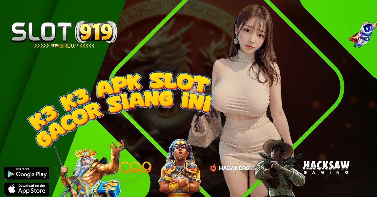 SITUS SLOT GACOR VIA PULSA TANPA POTONGAN K3 K3 APK