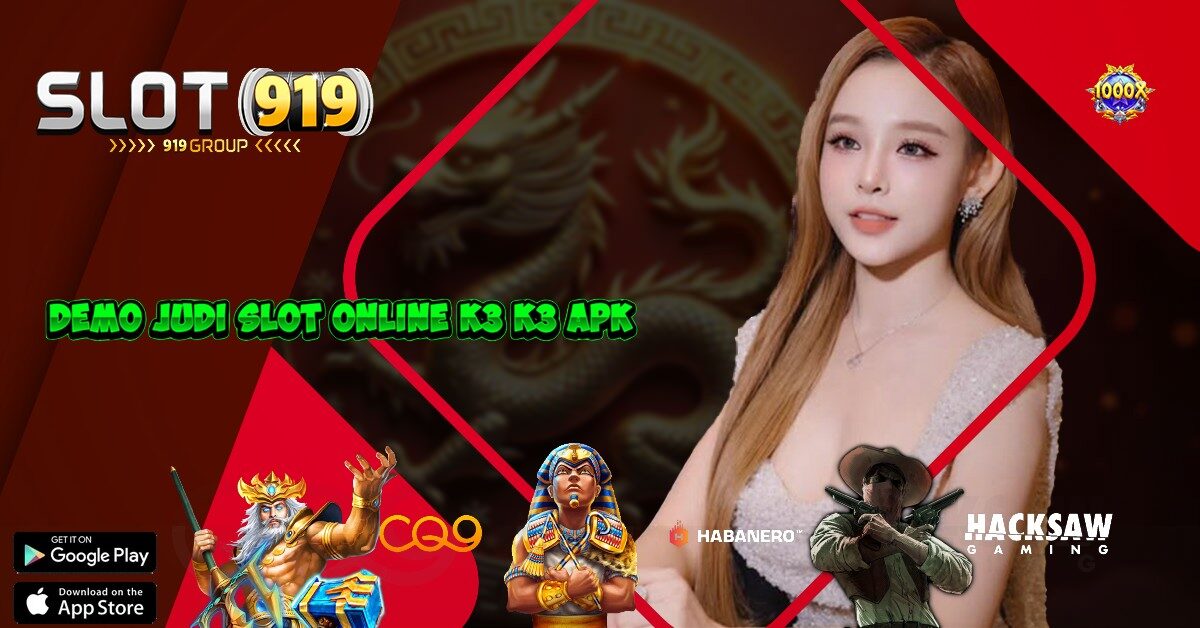 K3 K3 APK SLOT GACOR BONUS 100 NEW MEMBER