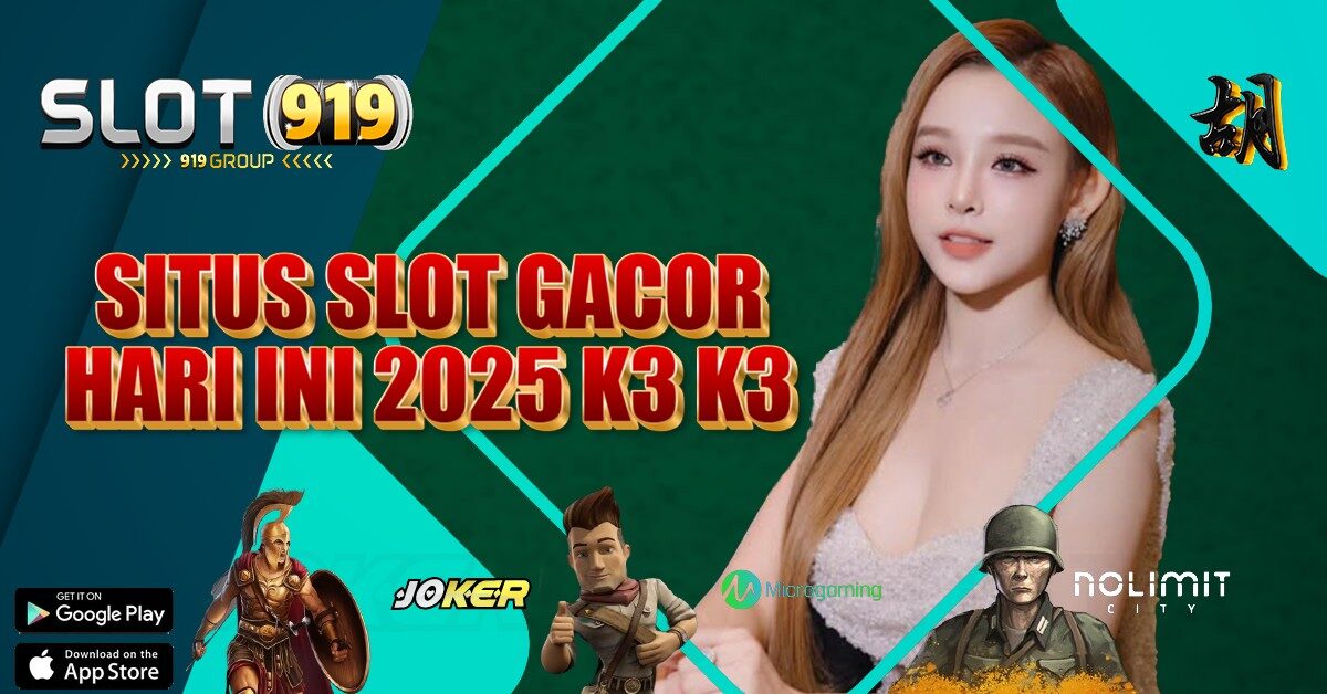 K3K3 MAIN SLOT BIAR GACOR JAM BERAPA