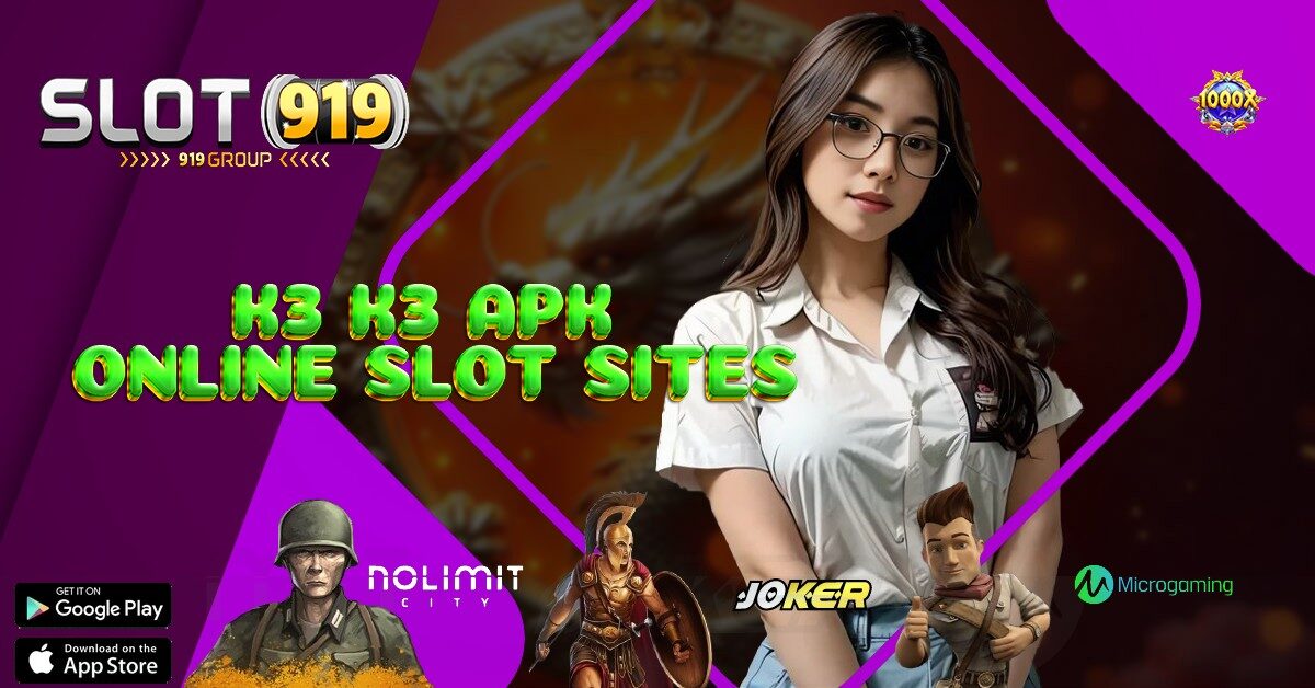 K3K3 SLOT ONLINE EROPA