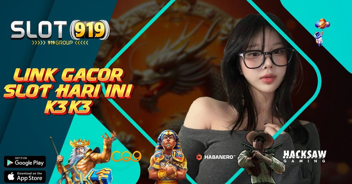 K3K3 SITUS JUDI SLOT GACOR MAXWIN