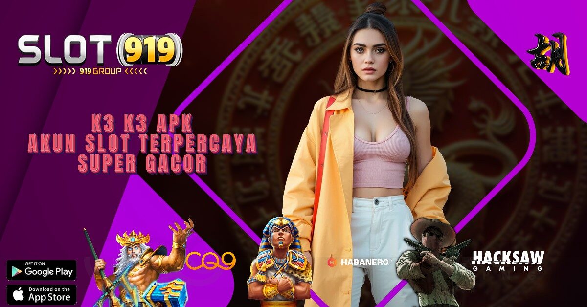 SITUS SLOT GACOR MAXWIN HARI INI K3K3 APK