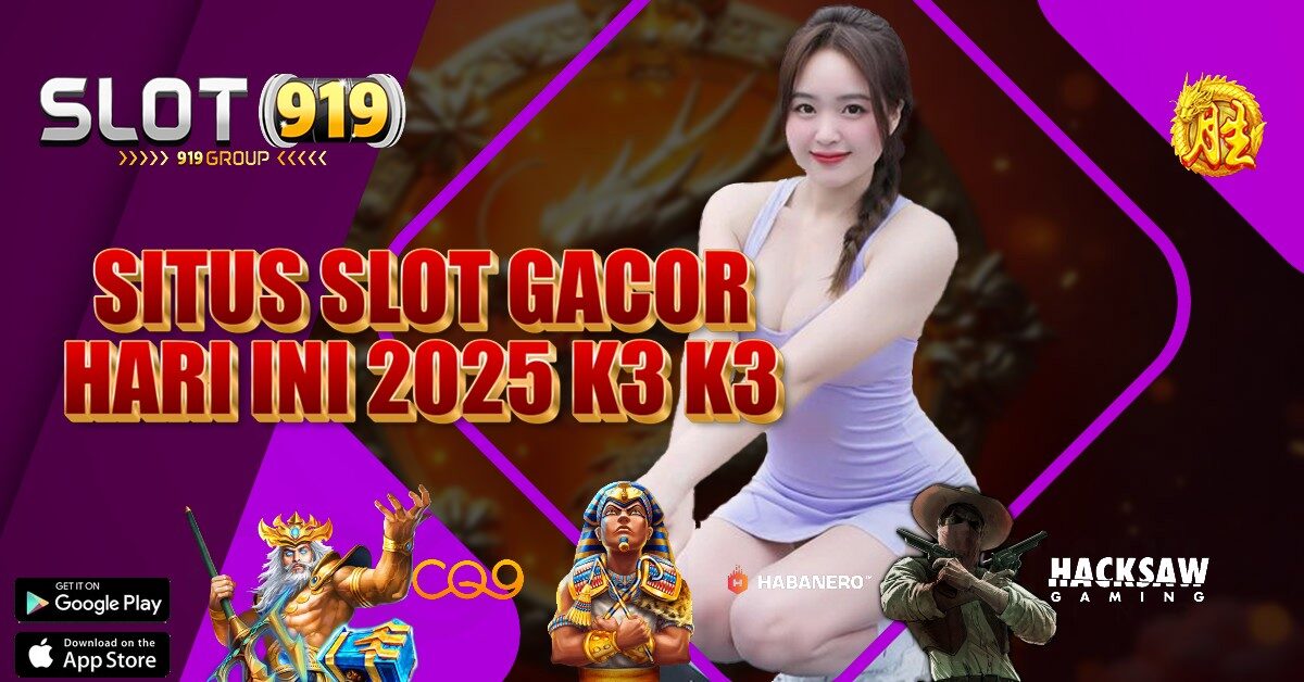 SITUS BARU SLOT GACOR K3K3 APK