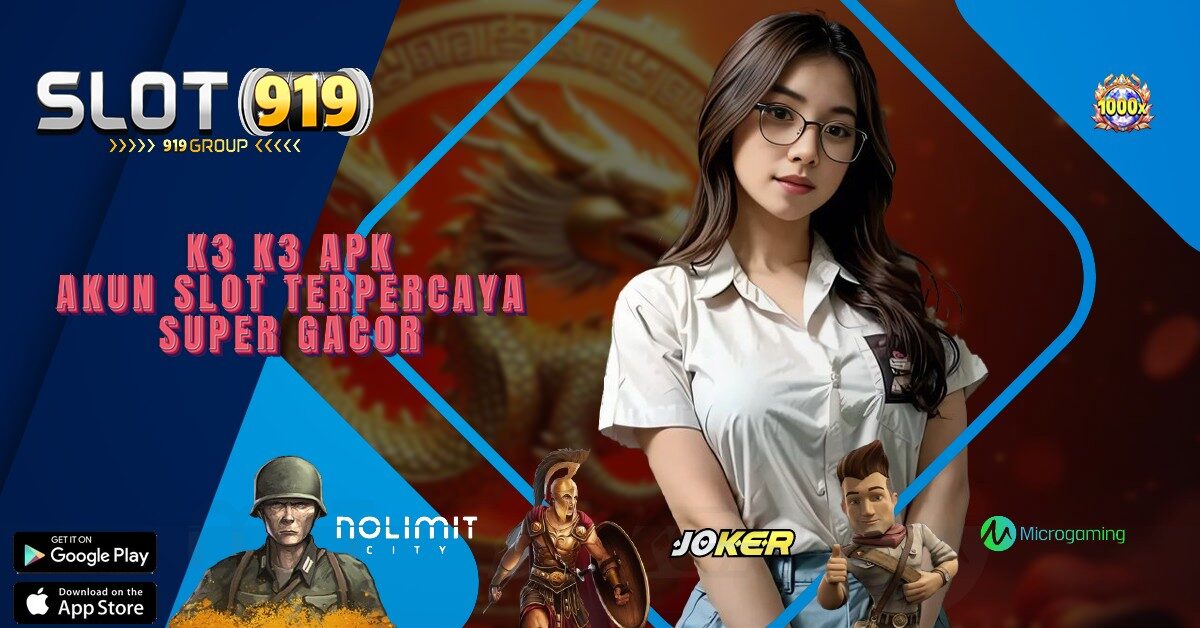 K3K3 APK SLOT ONLINE DEPOSIT VIA PULSA TANPA POTONGAN