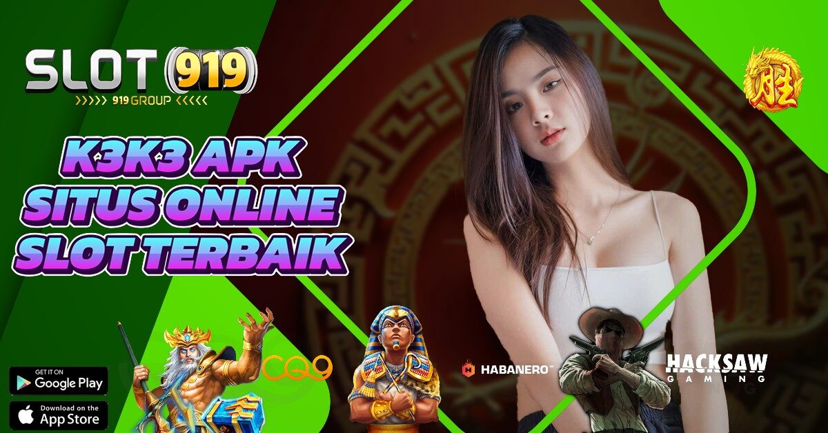 K3K3 SLOT PALING GACOR DAN TERPERCAYA