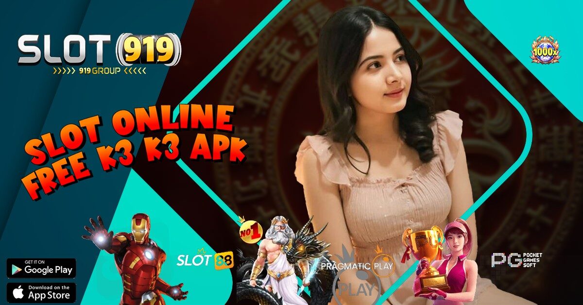 K3 K3 APK SITUS SLOT ONLINE TERBAIK DEPOSIT PULSA TANPA POTONGAN