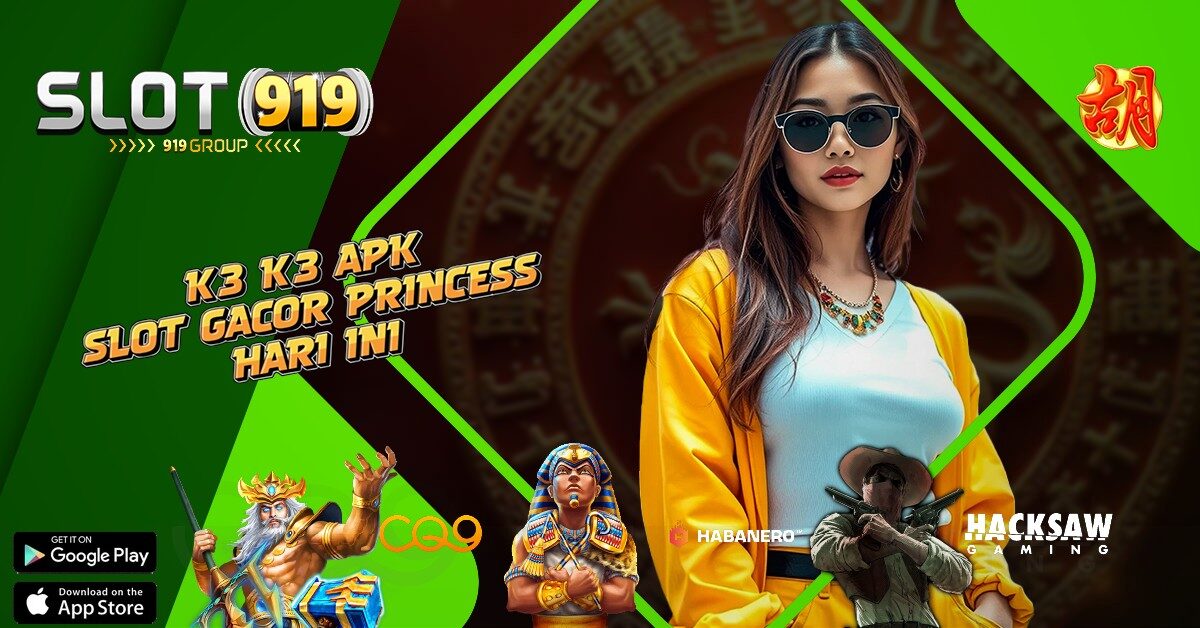 K3K3 DAFTAR SITUS SLOT GACOR