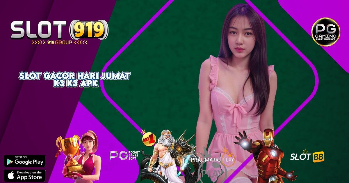 K3K3 SLOT ONLINE BONUS NEW MEMBER 100 DI DEPAN