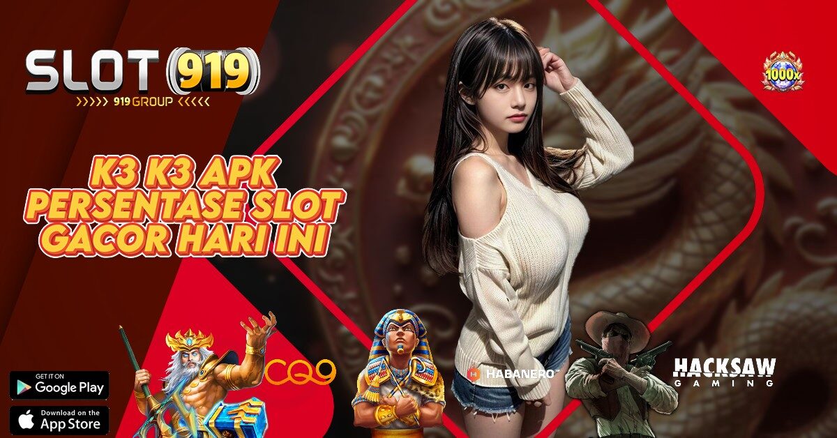 K3K3 SLOT ONLINE TERLENGKAP