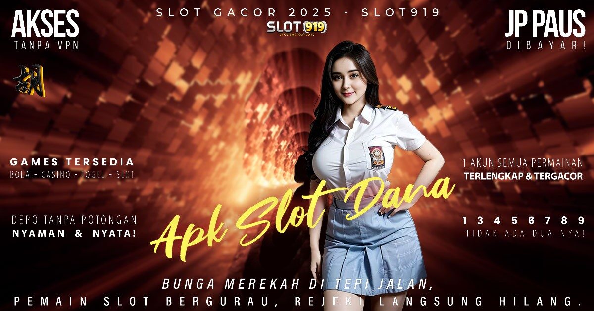 Situs Slot Hari Ini Gacor Link Slot Deposit Dana 5000 Tanpa Potongan