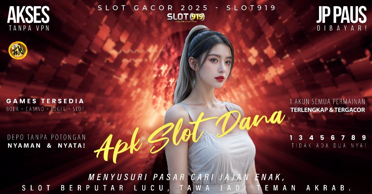 Situs Slot Gacor 2025 Deposit Pulsa Tanpa Potongan Slot Pakai Akun Dana