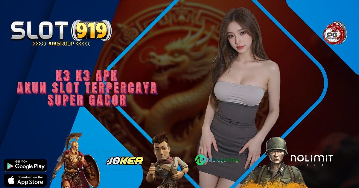 SITUS SLOT GACOR 4D TERBARU K3 K3