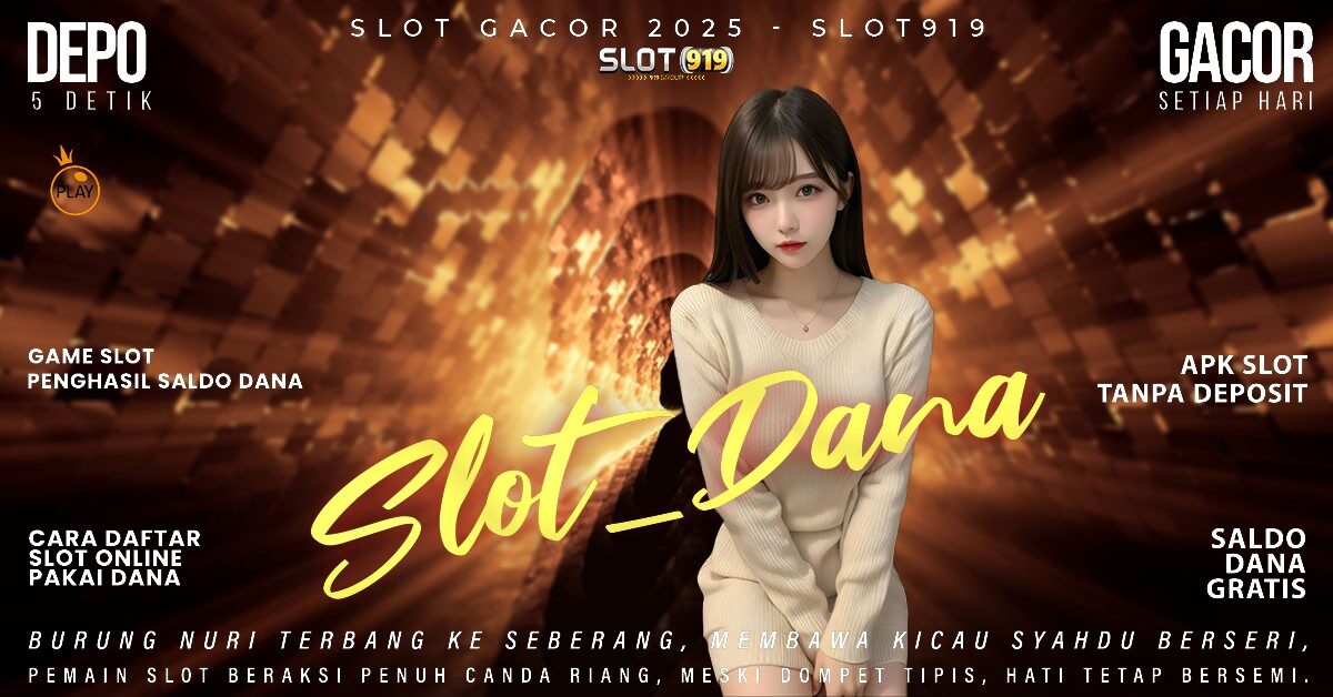 Slot Viral Gacor Slot Gacor Dana 10000