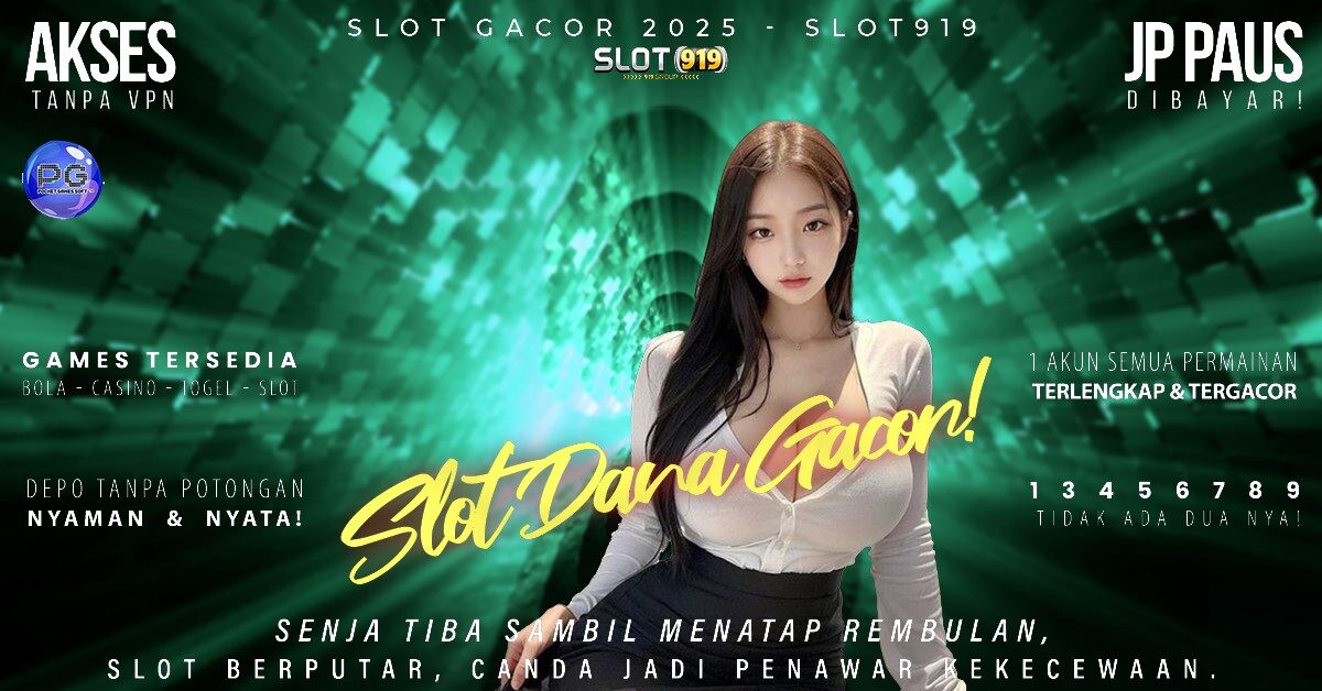 Akun Slot Pakai Dana Situs Slot Murah Gacor