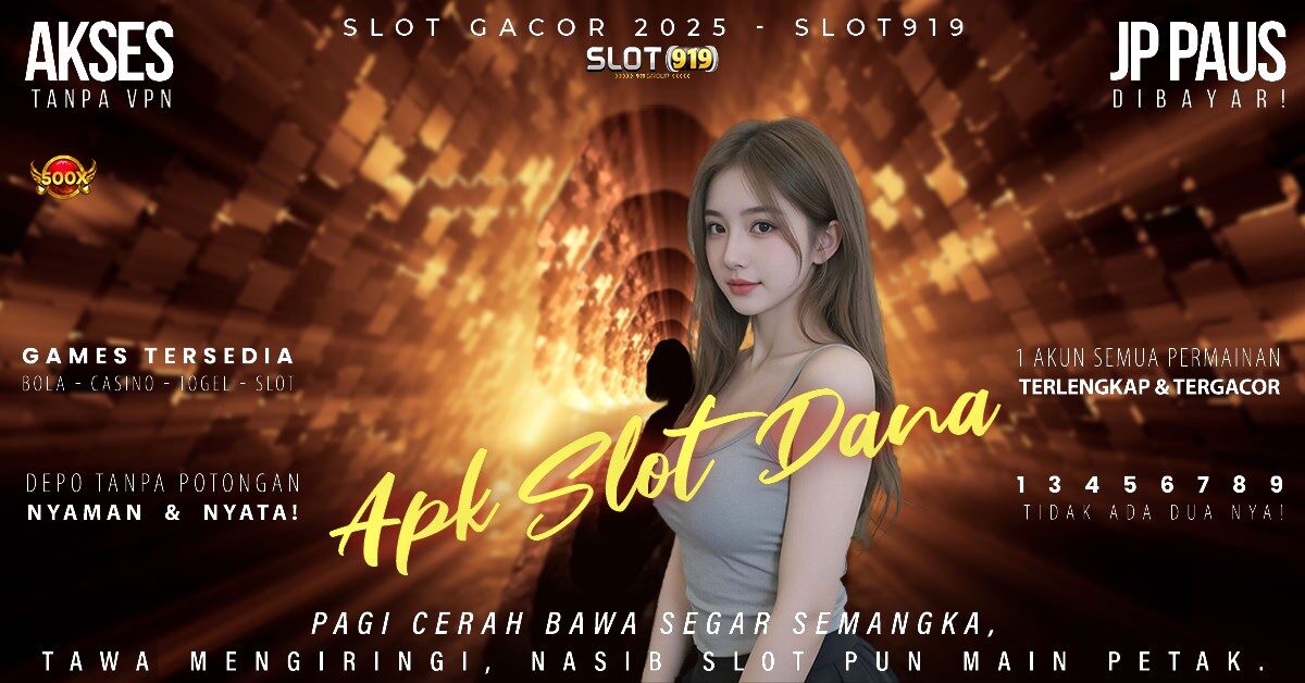 Slot Saldo Dana Situs Judi Slot Paling Gacor