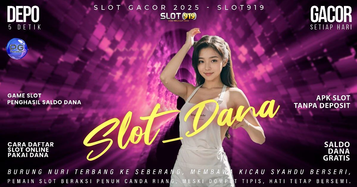 Slot Gacor Sore Hari Slot Online Deposit Via Dana