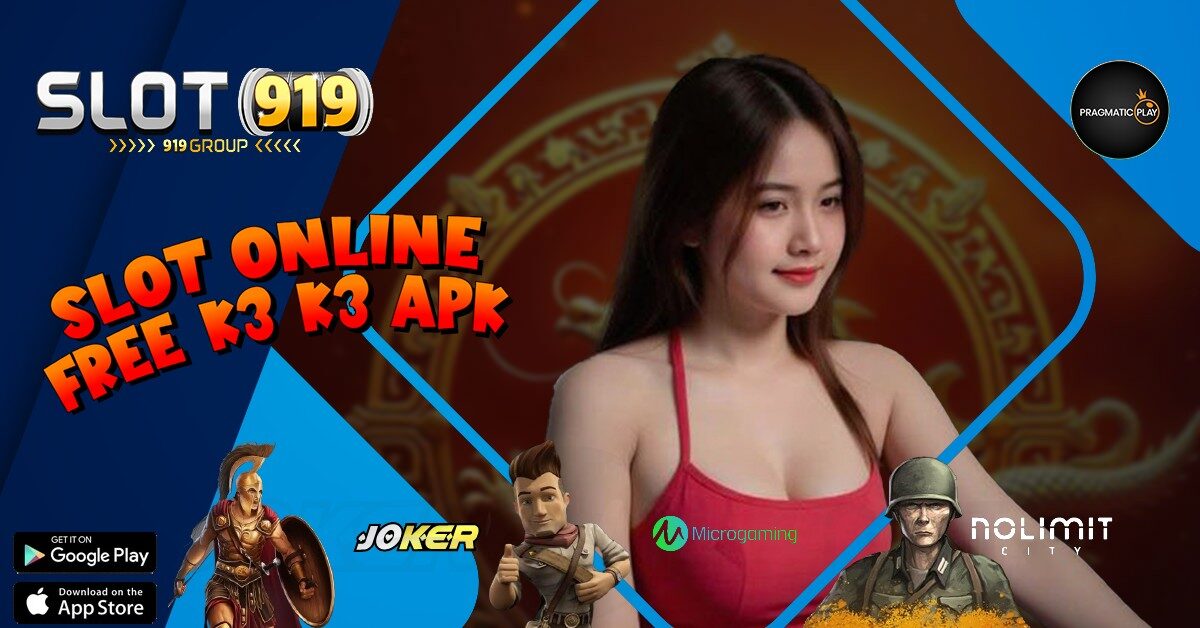 K3 K3 APK SLOT MACHINE CASINO ONLINE