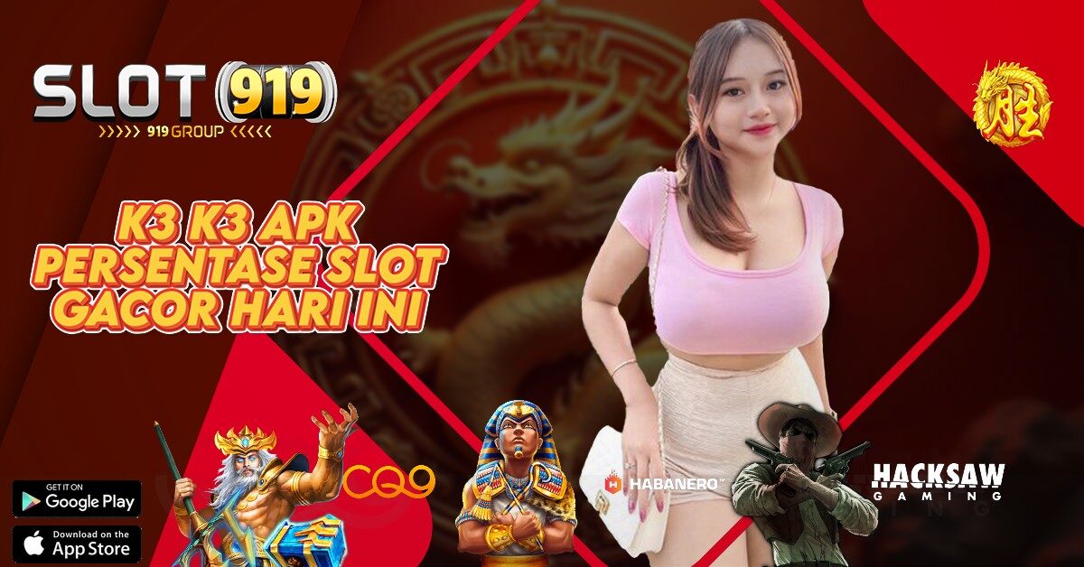 K3K3 APK DAFTAR SLOT ONLINE TERBAIK