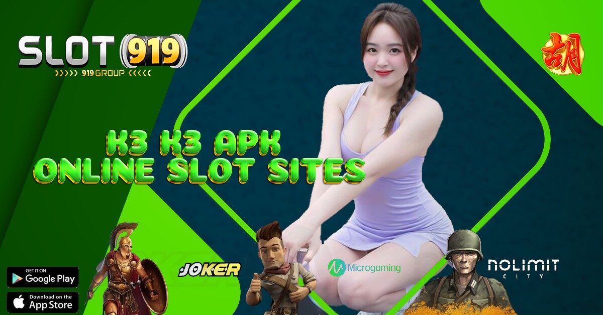 K3 K3 SITUS SLOT VIP GACOR