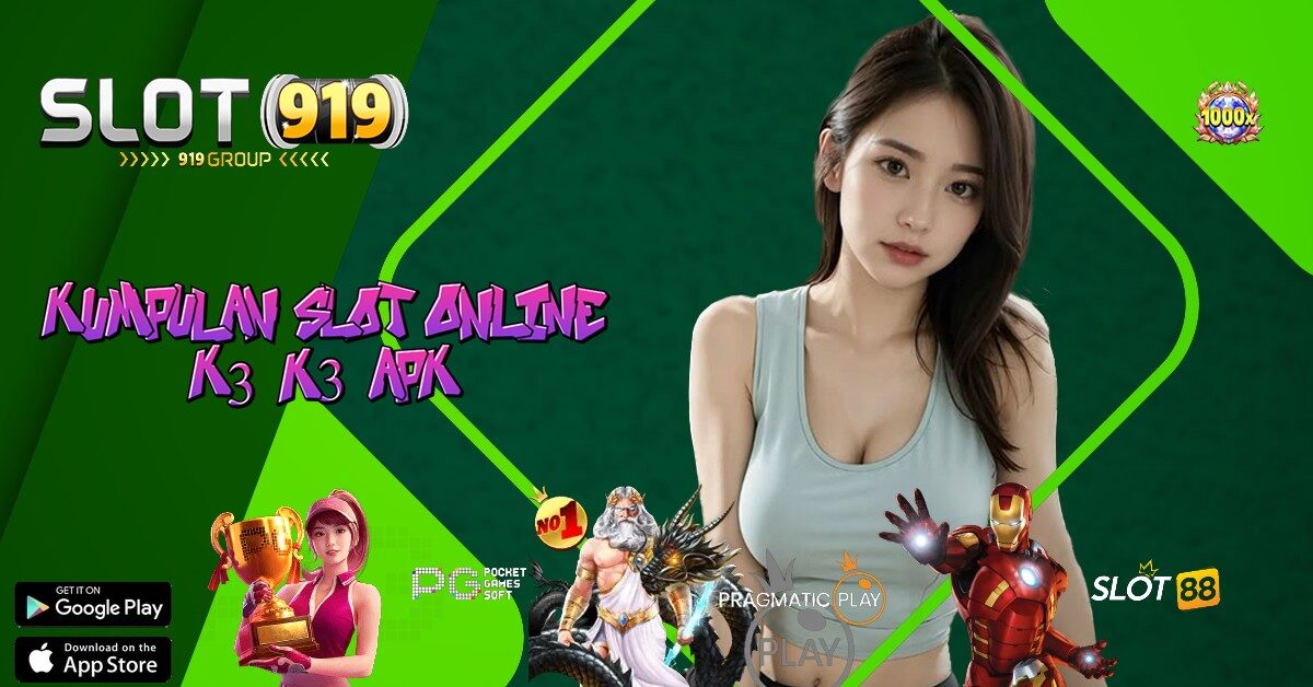 K3K3 APK JUDI SLOT ONLINE TERPERCAYA 2025